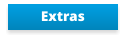 Extras