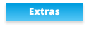 Extras